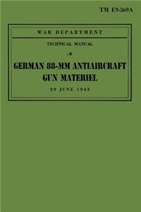 German 88-mm Antiaircraft Gun Materiel