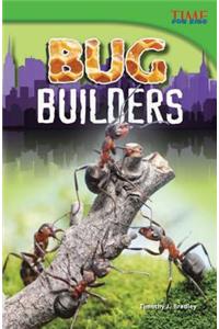 Bug Builders (Library Bound)