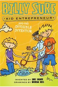 Billy Sure Kid Entrepreneur and the Invisible Inventor, 8