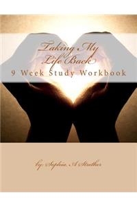 Taking My Life Back