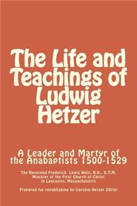 The Life and Teachings of Ludwig Hetzer