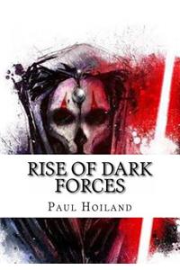 Rise of Dark Forces
