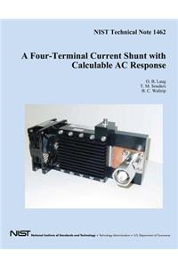 Four-Terminal Current Shunt with Calculable AC Response