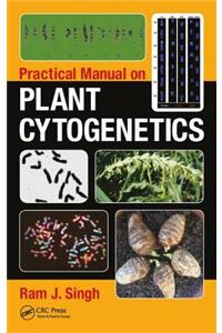 Practical Manual on Plant Cytogenetics