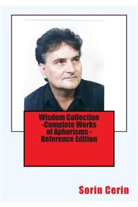 Wisdom Collection -Complete Works of Aphorisms - Reference Edition