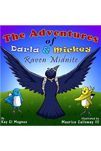 The Adventures of Darla and Mickey