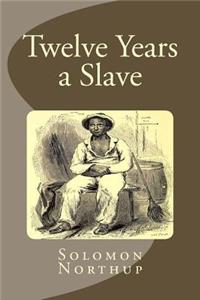 Twelve Years a Slave
