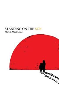 Standing on the Sun