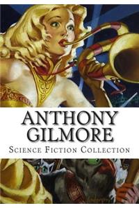 Anthony Gilmore, Science Fiction Collection