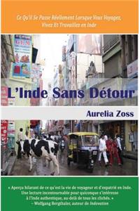 L'Inde Sans Détour