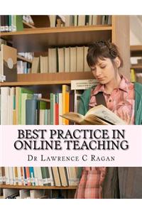 Best Practice in Online Teaching