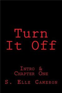 Turn It Off