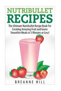 Nutribullet Recipes