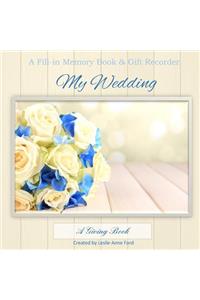 My Wedding