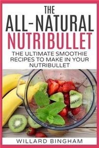 All-Natural Nutribullet