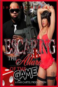 Escaping The Allure Of The Game Part 1