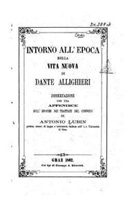 Intorno all'epoca della Vita nuova di Dante Allighieri