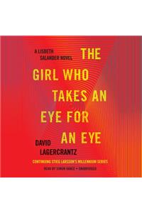 The Girl Who Takes an Eye for an Eye