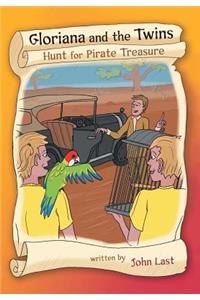 Gloriana and the Twins Hunt for Pirate Treasure