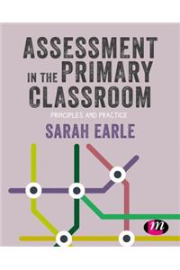 Assessment in the Primary Classroom