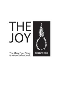 The Joy: The Mary Dyer Story