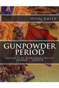 Gunpowder Period