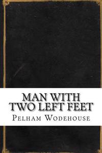 Man with Two Left Feet