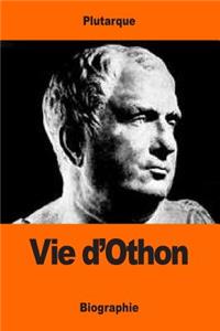 Vie d'Othon