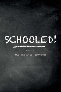 Schooled!