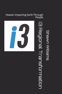 i3 Regional Transformation