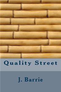 Quality Street