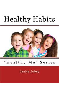 Healthy Habits