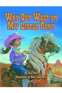 Way Out West on My Little Pony