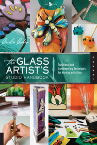 Glass Artist's Studio Handbook