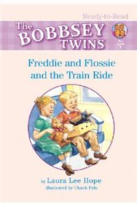 Freddie and Flossie and the Train Ride