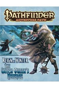 Pathfinder Adventure Path: Reign of Winter Part 6 - The Witch Queen’s Revenge