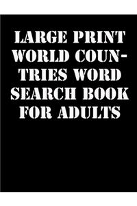 Large print World Countries Word Search Book For Adults