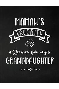 Mamaw's Favorite, Recipes for My Granddaughter