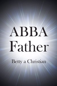 ABBA Father