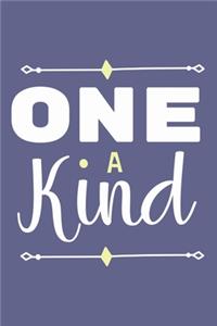 One of A Kind
