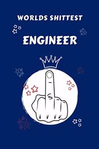 Worlds Shittest Engineer