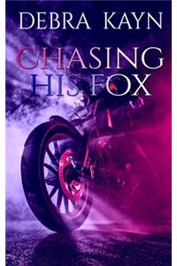 Chasing His Fox