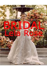 Bridal Lela Rose