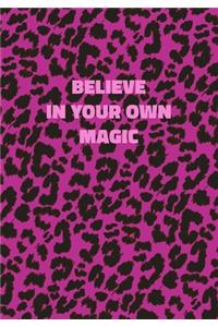 Believe In Your Own Magic