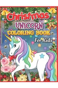 Christmas Unicorn Coloring Book for Kids