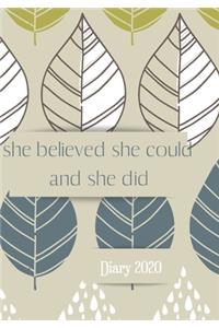 She Believed She Could and She Did