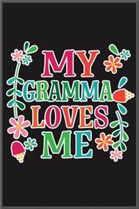 my gramma loves me