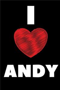 I Love Andy - Blank Lined Journal