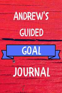 Andrew's Guided Goal Journal