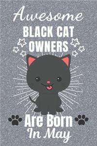 Awesome Black Cat Owners Are Born In May